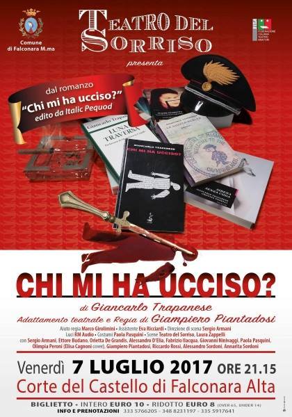 Chi mi ha ucciso? Falconara M.ma, Corte del Castello, Venerd 7 Luglio, ore 21:15