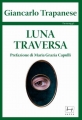 Luna Traversa - libro scritto da Giancarlo Trapanese